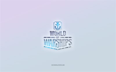شعار World of Warships, قطع نص ثلاثي الأبعاد, خلفية بيضاء, شعار World of Warships 3D, عالم السفن الحربية, شعار محفور, شعار World of Warships 3d