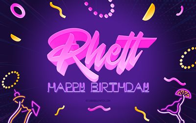 Happy Birthday Rhett, 4k, Purple Party Background, Rhett, creative art, Happy Rhett birthday, Rhett name, Rhett Birthday, Birthday Party Background