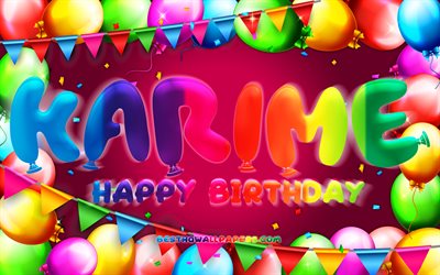 buon compleanno karime, 4k, cornice palloncino colorato, nome karime, sfondo viola, compleanno di karime, nomi femminili messicani popolari, concetto di compleanno, karime
