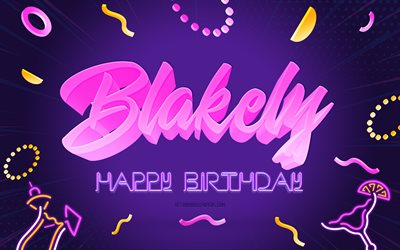 Happy Birthday Blakely, 4k, Purple Party Background, Blakely, creative art, Happy Blakely birthday, Colin name, Blakely Birthday, Birthday Party Background