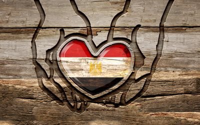 I love Egypt, 4K, wooden carving hands, Day of Egypt, Egyptian flag, Flag of Egypt, Take care Egypt, creative, Egypt flag, Egypt flag in hand, wood carving, african countries, Egypt