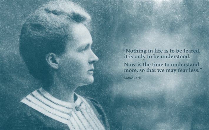 lainaukset, Marie Curie-lainauksia, Lainauksia hienoja ihmisi&#228;, motivaatio