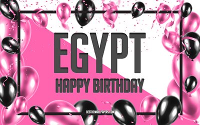 grattis p&#229; f&#246;delsedagen egypten, f&#246;delsedagsballongbakgrund, egypten, tapeter med namn, egypten grattis p&#229; f&#246;delsedagen, rosa ballongers f&#246;delsedagsbakgrund, gratulationskort, egyptens f&#246;delsedag
