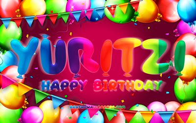 buon compleanno yuritzi, 4k, cornice a palloncino colorato, nome yuritzi, sfondo viola, compleanno yuritzi, nomi femminili messicani popolari, concetto di compleanno, yuritzi