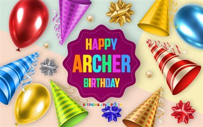 Happy Birthday Archer, 4k, Birthday Balloon Background, Archer, creative art, Happy Archer birthday, silk bows, Archer Birthday, Birthday Party Background
