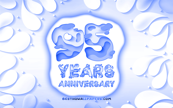 95 &#176; anniversario, 4k, 3D petali cornice, anniversario concetti, sfondo blu, 3D, lettere, 95 &#176; anniversario segno, illustrazione, 95 Anni