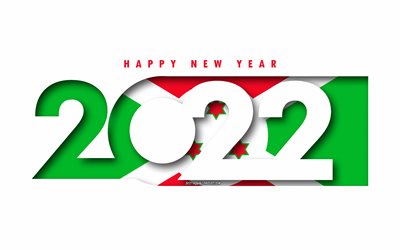 Mutlu Yıllar 2022 Burundi, beyaz arka plan, Burundi 2022, Burundi 2022 Yeni Yıl, 2022 kavramlar, Burundi, Burundi Bayrağı