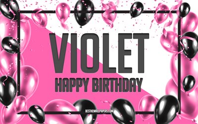 Happy Birthday Violet, Birthday Balloons Background, Violet, wallpapers with names, Pink Balloons Birthday Background, greeting card, Violet Birthday