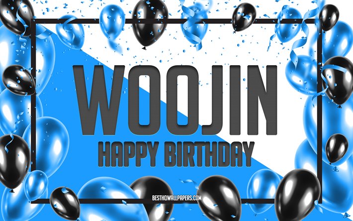 happy birthday woojin, geburtstag luftballons, hintergrund, beliebten koreanischen m&#228;nnlichen namen, woojin, tapeten mit koreanischen namen, blaue luftballons geburtstag hintergrund, gru&#223;karte, woojin geburtstag