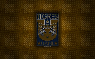 Tigres UANL, Mexicana de f&#250;tbol del club, de metal amarillo de textura de metal, logotipo, emblema, de Monterrey, de la Liga MX, creativo, arte, f&#250;tbol