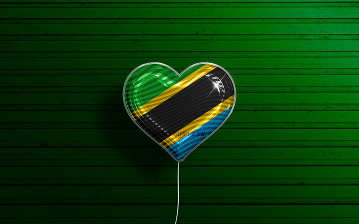 ich liebe tansania, 4k, realistische luftballons, gr&#252;ner h&#246;lzerner hintergrund, afrikanische l&#228;nder, herz der tansanischen flagge, lieblingsl&#228;nder, flagge von tansania, ballon mit flagge, tansanische flagge, tansania, liebe tansania