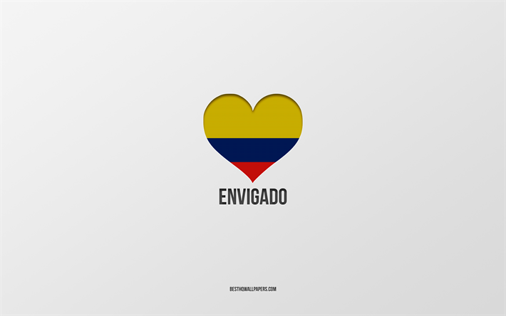 I Love Envigado, Colombian cities, Day of Envigado, gray background, Envigado, Colombia, Colombian flag heart, favorite cities, Love Envigado