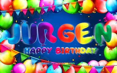 Happy Birthday Jurgen, 4k, colorful balloon frame, Jurgen name, blue background, Jurgen Happy Birthday, Jurgen Birthday, popular german male names, Birthday concept, Jurgen