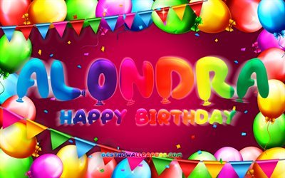Joyeux anniversaire Alondra, 4k, cadre ballon color&#233;, nom Alondra, fond violet, Alondra joyeux anniversaire, anniversaire Alondra, noms f&#233;minins am&#233;ricains populaires, concept d&#39;anniversaire, Alondra