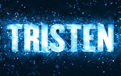 Happy Birthday Tristen, 4k, blue neon lights, Tristen name, creative, Tristen Happy Birthday, Tristen Birthday, popular american male names, picture with Tristen name, Tristen