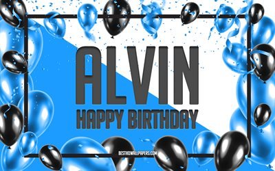 Feliz Cumplea&#241;os Alvin, Globos de Cumplea&#241;os de Fondo, Alvin, fondos de pantalla con los nombres de Alvin, Feliz Cumplea&#241;os, Globos Azules Cumplea&#241;os de Fondo, tarjeta de felicitaci&#243;n, Cumplea&#241;os Alvin