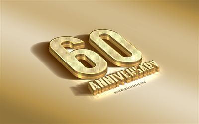 60-&#197;rsdagen tecken, golden 3d-symbol, golden Anniversary bakgrund, 60-&#197;rsdagen, kreativa 3d-konst, 60 &#197;rs Jubileum, 3d-&#197;rsdagen tecken