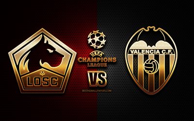 Lille vs Valencia, Gruppo H di UEFA Champions League, stagione 2019-2020, logo dorato, Valencia, Lille FC, UEFA, Lille FC vs Valencia FC
