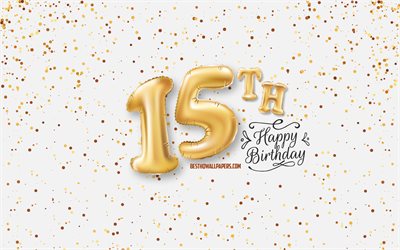 15 happy birthday, 3d-ballons, briefe, geburtstag hintergrund mit luftballons, 15 jahre geburtstag, happy 15th birthday, wei&#223;er hintergrund, gl&#252;cklich, geburtstag, gru&#223;karte