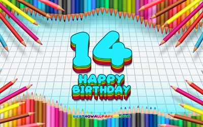 4k, Onnellinen syntymäpäivä 14, värikäs lyijykynät runko, Synttäreille, sininen ruudullinen tausta, Onnellinen 14 Vuotta Syntymäpäivä, luova, 14 Syntymäpäivä, Syntymäpäivä käsite, 14 Syntymäpäivät