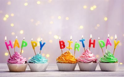 Happy Birthday, candles, cupcakes, cakes, cream, sweets, greetings, background for greeting cards, birthday