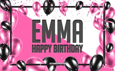 happy birthday emma, geburtstag luftballons, hintergrund, emma, tapeten, die mit namen, pink luftballons geburtstag hintergrund, gru&#223;karte, emma geburtstag