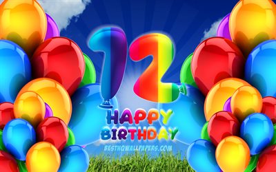 4k, Happy 12 Years Birthday, cloudy sky background, Birthday Party, colorful ballons, Happy 12th birthday, artwork, 12th Birthday, Birthday concept, 12th Birthday Party
