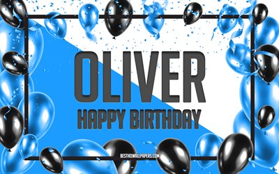 Happy Birthday Oliver, Birthday Balloons Background, Oliver, wallpapers with names, Blue Balloons Birthday Background, greeting card, Oliver Birthday