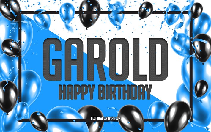 お誕生日おめでとうギャロルド, 誕生日バルーンの背景, ガロルド, 名前の壁紙, ギャロルドお誕生日おめでとう, 青い風船の誕生日の背景, ガロルドの誕生日