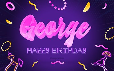お誕生日おめでとうジョージ, 4k, 紫のパーティーの背景, ジョージ, クリエイティブアート, ジョージお誕生日おめでとう, ジョージの名前, ジョージの誕生日, 誕生日パーティーの背景
