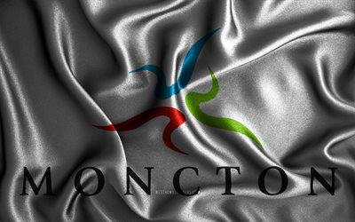 Drapeau de Moncton, 4k, drapeaux ondulés en soie, villes canadiennes, Jour de Moncton, drapeaux en tissu, art 3D, Moncton, villes du Canada, Drapeau 3D de Moncton