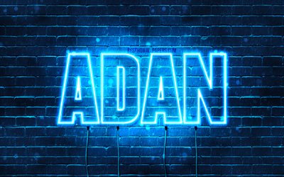 Adan, 4k, les papiers peints avec les noms, le texte horizontal, Adan nom, bleu n&#233;on, une photo avec le nom Adan