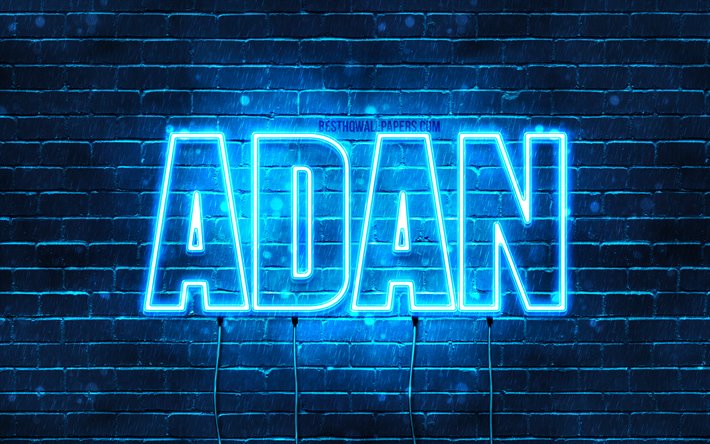 Adan, 4k, tapeter med namn, &#246;vergripande text, Adan namn, bl&#229;tt neonljus, bild med Adan namn