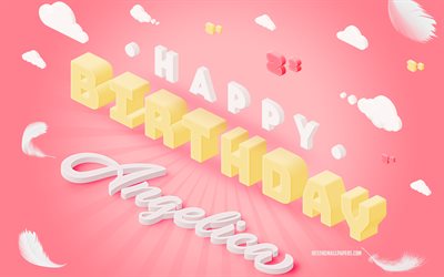 お誕生日おめでとうアンジェリカ, 3Dアート, 誕生日の3D背景, シシウド属, ピンクの背景, アンジェリカお誕生日おめでとう, 3Dレター, アンジェリカの誕生日, 創造的な誕生日の背景