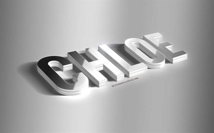 Chloe, arte 3d prata, fundo cinza, pap&#233;is de parede com nomes, nome de Chloe, cart&#227;o de felicita&#231;&#245;es de Chloe, arte 3D, imagem com nome de Chloe