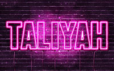 taliyah, 4k, tapeten, die mit namen, weibliche namen, name taliyah, lila, neon-lichter, happy birthday taliyah, bild mit name taliyah