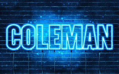 Coleman, 4k, taustakuvia nimet, vaakasuuntainen teksti, Coleman nimi, Hyv&#228;&#228; Syntym&#228;p&#228;iv&#228;&#228; Coleman, blue neon valot, kuva Coleman nimi