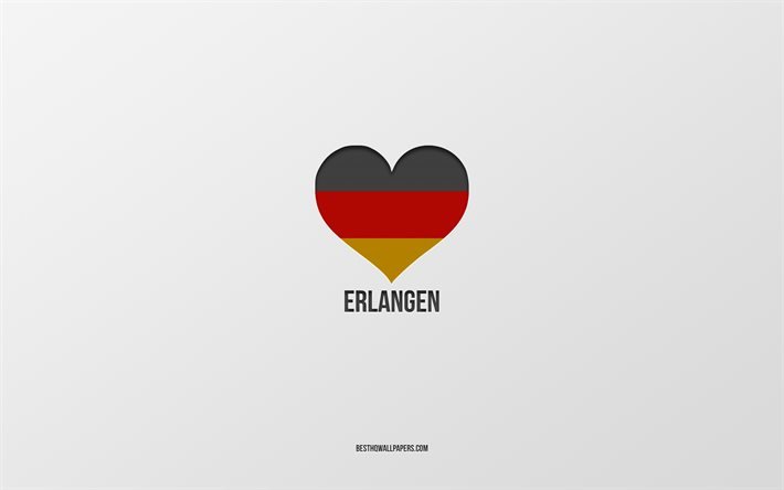 I Love Erlangen, German cities, gray background, Germany, German flag heart, Erlangen, favorite cities, Love Erlangen