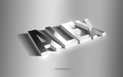 alex, silver 3d-konst, gr&#229; bakgrund, tapeter med namn, alex namn, alex gratulationskort, 3d-konst, bild med alex namn
