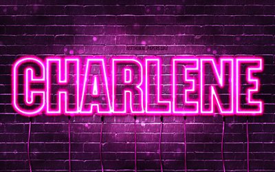Happy Birthday Charlene, 4k, pink neon lights, Charlene name, creative, Charlene Happy Birthday, Charlene Birthday, popular french female names, picture with Charlene name, Charlene