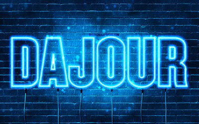 Happy Birthday Dajour, 4k, blue neon lights, Dajour name, creative, Dajour Happy Birthday, Dajour Birthday, popular french male names, picture with Dajour name, Dajour