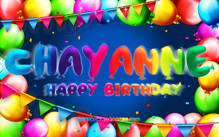 buon compleanno chayanne, 4k, cornice palloncino colorato, nome chayanne, sfondo blu, compleanno chayanne, nomi maschili messicani popolari, concetto di compleanno, chayanne