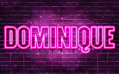Happy Birthday Dominique, 4k, pink neon lights, Dominique name, creative, Dominique Happy Birthday, Dominique Birthday, popular french female names, picture with Dominique name, Dominique