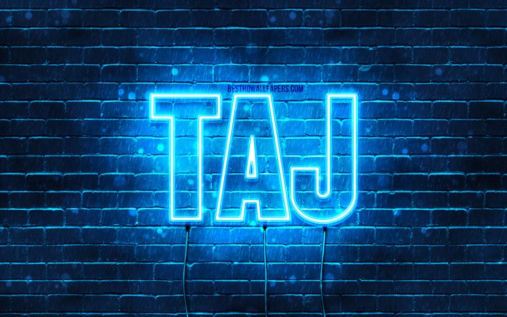 Taj, 4k, fonds d&#39;&#233;cran avec des noms, nom Taj, n&#233;ons bleus, joyeux anniversaire Taj, noms masculins arabes populaires, photo avec nom Taj