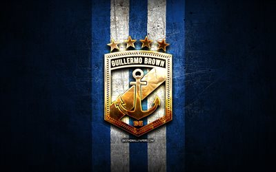 Guillermo Brown FC, golden logo, Primera Nacional, blue metal background, football, argentinian football club, Guillermo Brown logo, soccer, CSA Guillermo Brown, Argentina