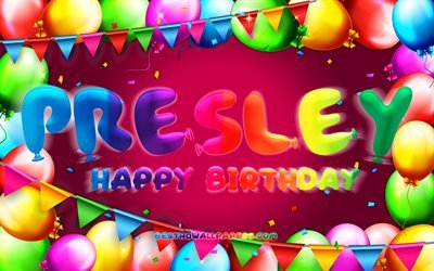 Happy Birthday Presley, 4k, colorful balloon frame, Presley name, purple background, Presley Happy Birthday, Presley Birthday, popular american female names, Birthday concept, Presley