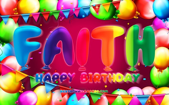 ハッピーバースデーフェイス, 4k, カラフルなバルーンフレーム, 信仰名, 紫色の背景, フェイスハッピーバースデー, 信仰の誕生日, 人気のアメリカ人女性の名前, 誕生日のコンセプト, 信仰