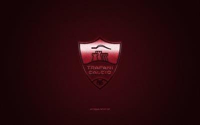 Trapani Calcio, Italian football club, Serie B, burgundy logo, burgundy carbon fiber background, football, Trapani, Italy, Trapani Calcio logo