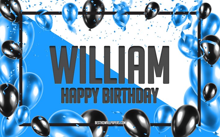 お誕生日おめでウィリアム, お誕生日の風船の背景, ウィリアム, 壁紙名, 青球誕生の背景, ご挨拶カード, ウィリアム誕生日