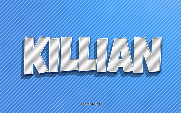 Killian, bl&#229; linjer bakgrund, tapeter med namn, Killian namn, mansnamn, Killian gratulationskort, streckteckning, bild med Killian namn